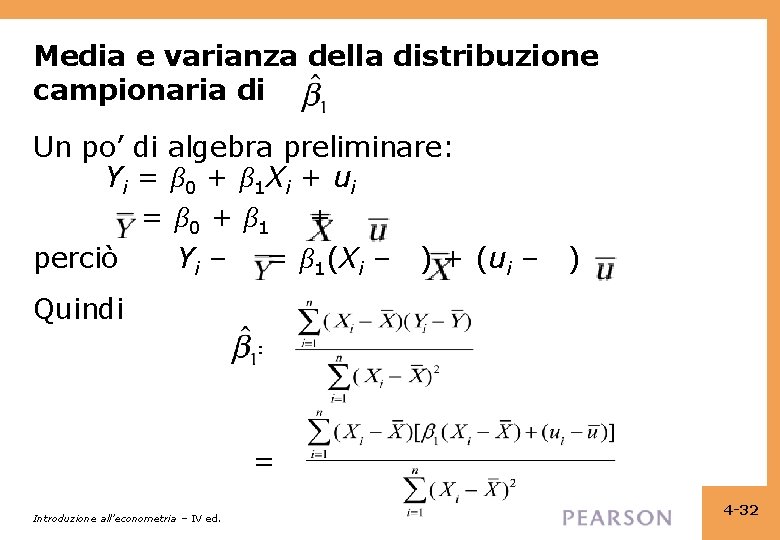 Media e varianza della distribuzione campionaria di Un po’ di algebra preliminare: Y i