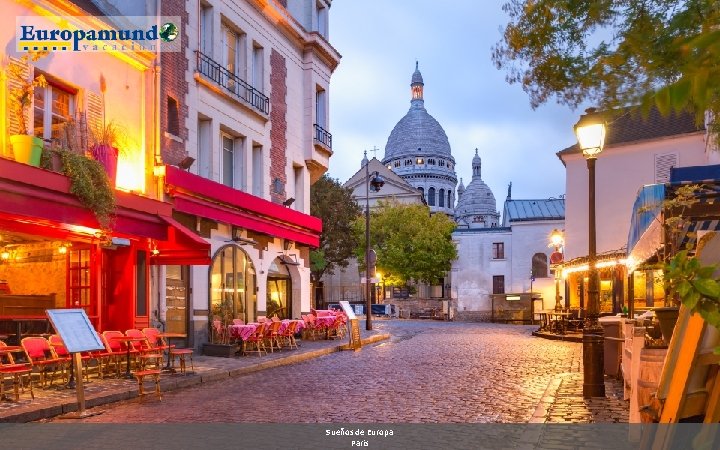 Sueños de Europa Paris 