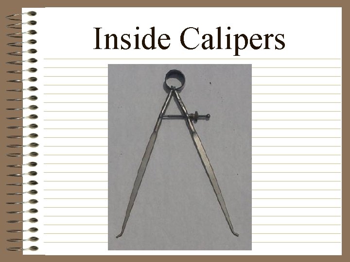 Inside Calipers 
