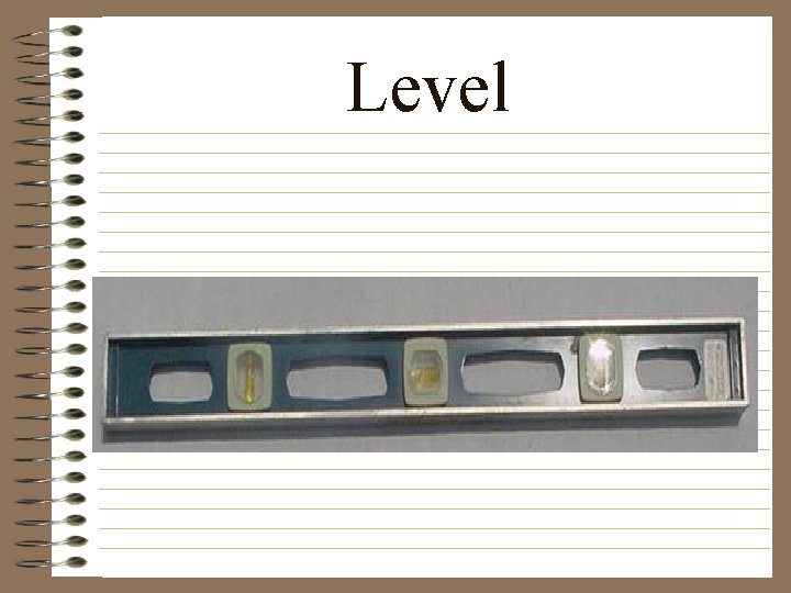 Level 