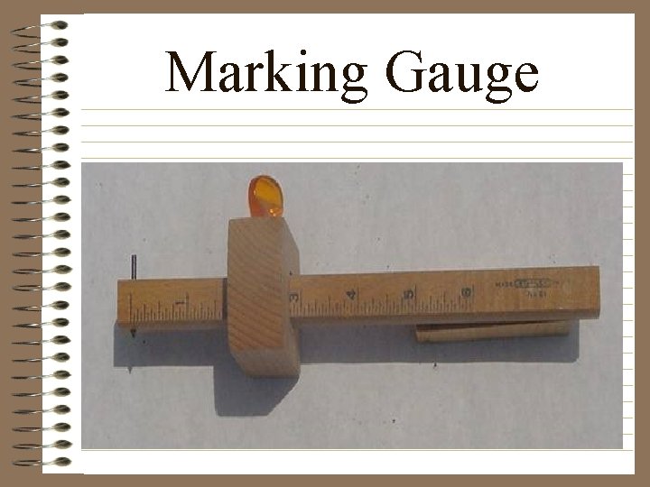 Marking Gauge 