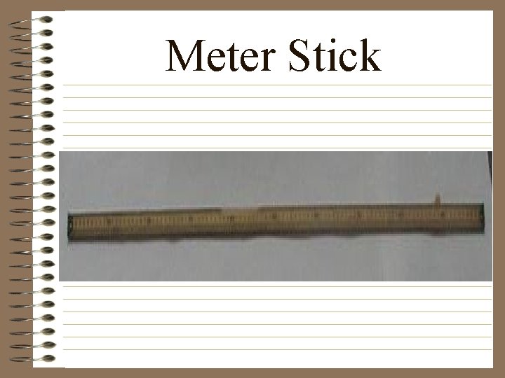 Meter Stick 