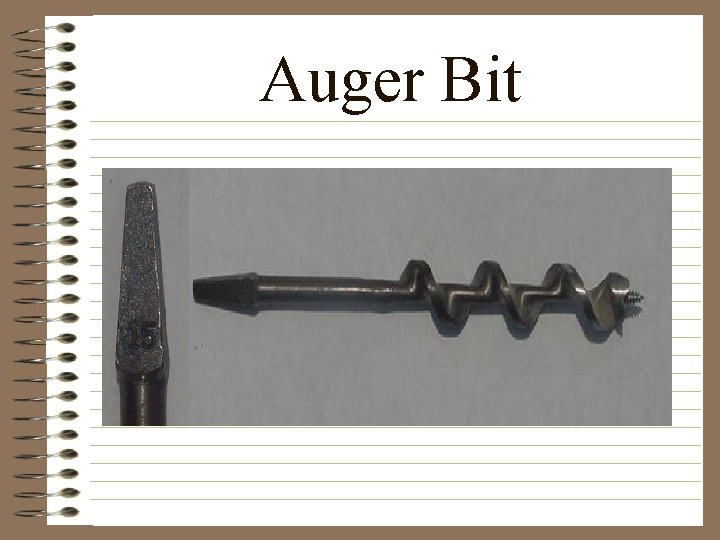 Auger Bit 