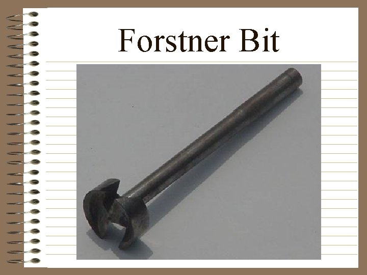 Forstner Bit 