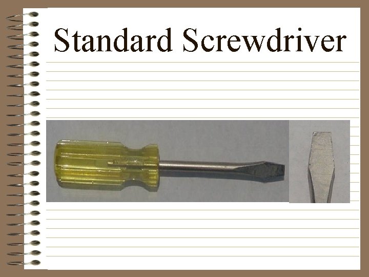 Standard Screwdriver 