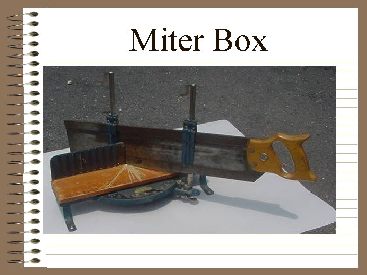 Miter Box 
