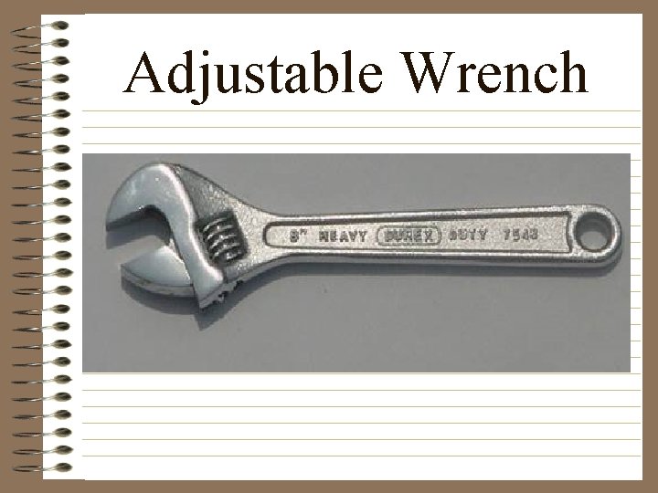 Adjustable Wrench 