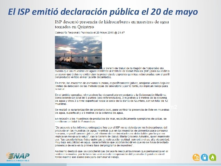 El ISP emitió declaración pública el 20 de mayo 1600 m 2 5500 m El ISP emitió declaración pública el 20 de mayo 1600 m 2 5500 m