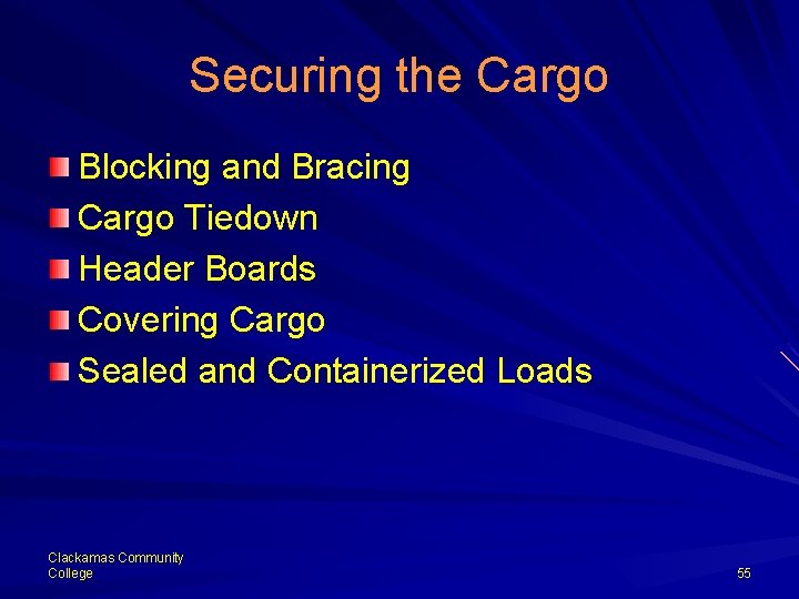 Securing the Cargo Blocking and Bracing Cargo Tiedown Header Boards Covering Cargo Sealed and