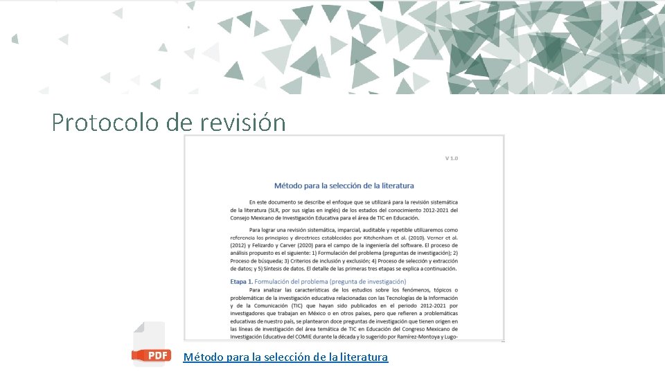 Protocolo de revisión Método para la selección de la literatura 