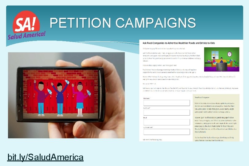 PETITION CAMPAIGNS bit. ly/Salud. America PETITION CAMPAIGNS bit. ly/Salud. America