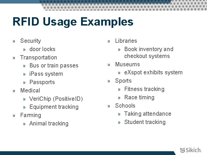 RFID Usage Examples » Security » door locks » Transportation » Bus or train