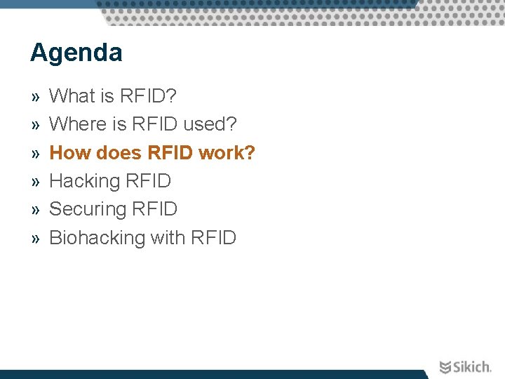 Agenda » » » What is RFID? Where is RFID used? How does RFID