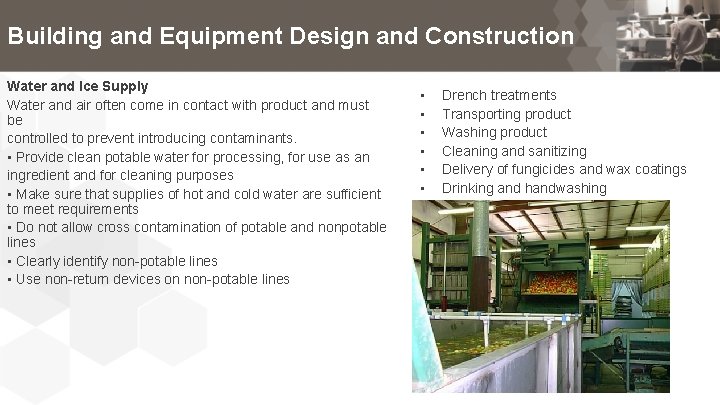 Building and Equipment Design and Construction Water and Ice Supply Water and air often