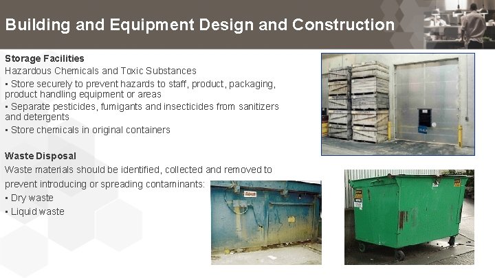 Building and Equipment Design and Construction Storage Facilities Hazardous Chemicals and Toxic Substances •