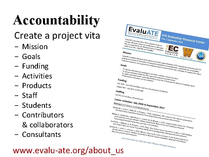Accountability Create a project vita Mission Goals Funding Activities Products Staff Students Contributors &