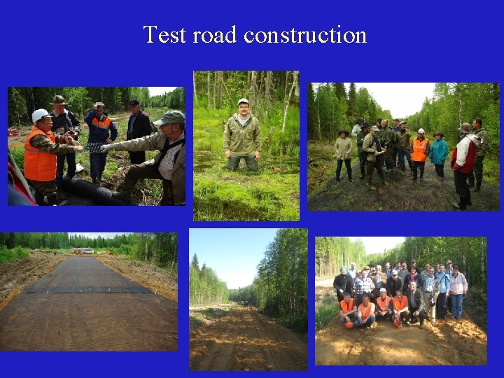 Test road construction 
