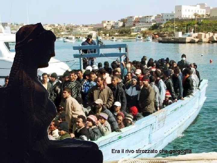 Era il rivo strozzato che gorgoglia 