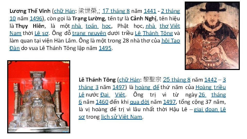 Lương Thế Vinh (chữ Hán: 梁世榮, ; 17 tháng 8 năm 1441 - 2