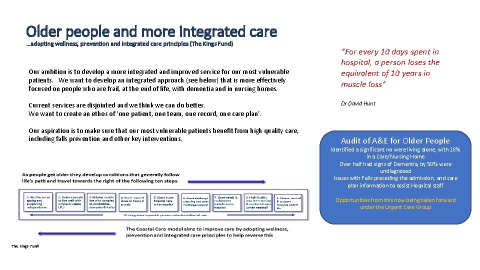 Older people and more integrated care …adopting wellness, prevention and integrated care principles (The