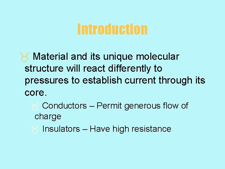 Introduction _ Material and its unique molecular structure will react differently to pressures to