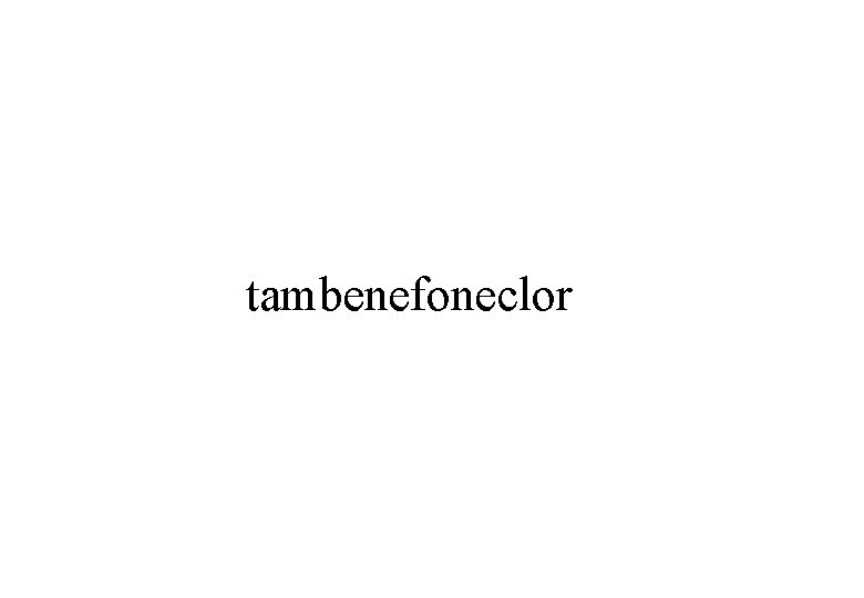 tambenefoneclor 