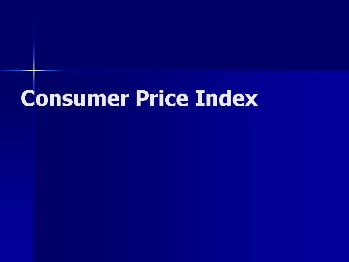 Consumer Price Index 