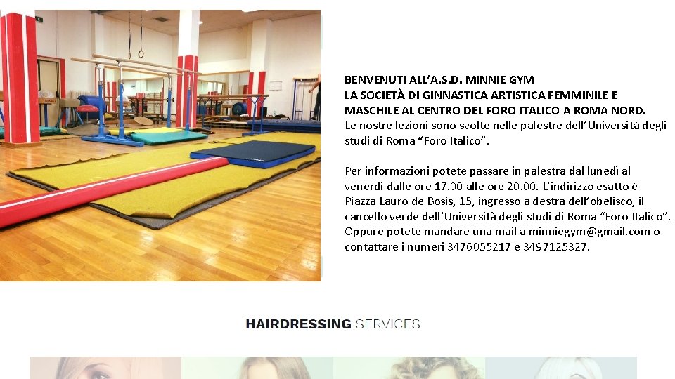 BENVENUTI ALL’A. S. D. MINNIE GYM LA SOCIETÀ DI GINNASTICA ARTISTICA FEMMINILE E MASCHILE