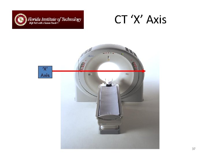 CT ‘X’ Axis 37 