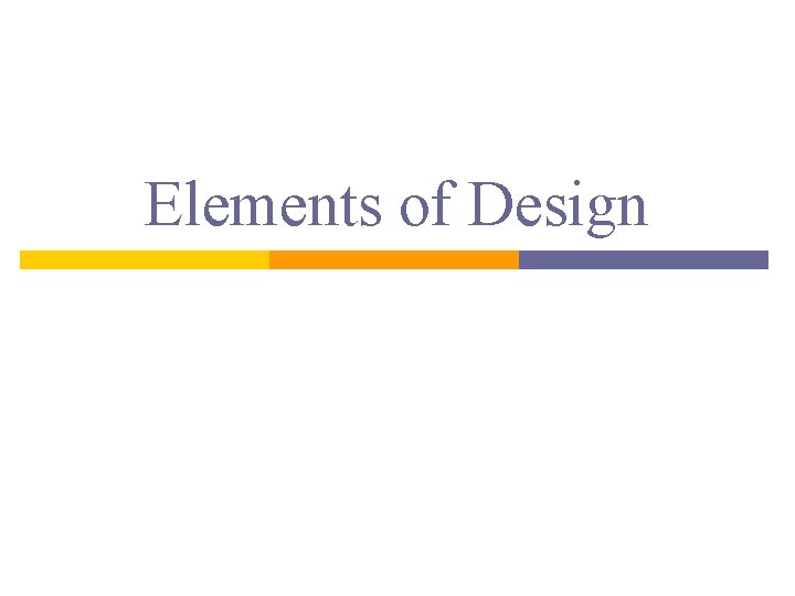 Elements of Design 