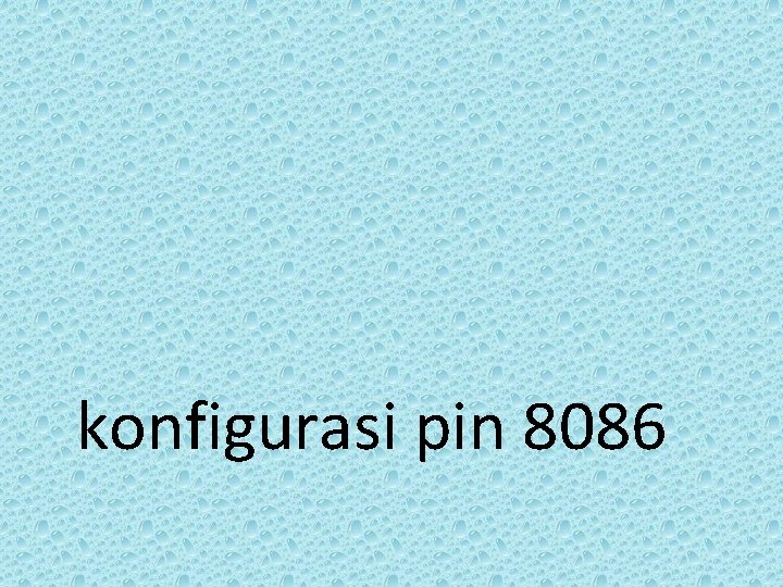 konfigurasi pin 8086 