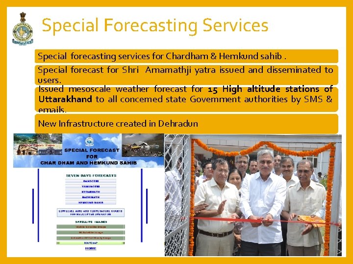 Special Forecasting Services Special forecasting services for Chardham & Hemkund sahib. Special forecast for