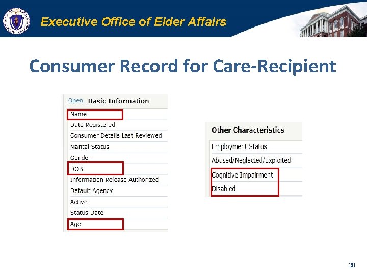 Executive Office of Elder Affairs Consumer Record for Care-Recipient 20 