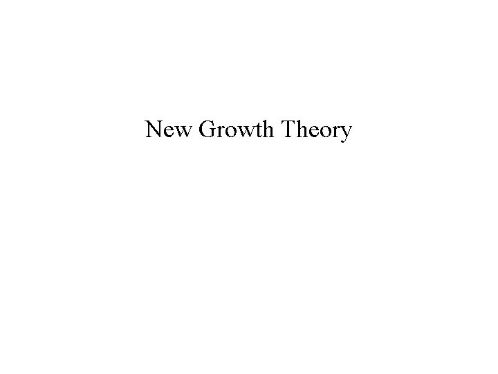 New Growth Theory 