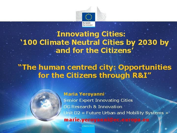 Innovating Cities: ‘ 100 Climate Neutral Cities by 2030 by and for the Citizens’