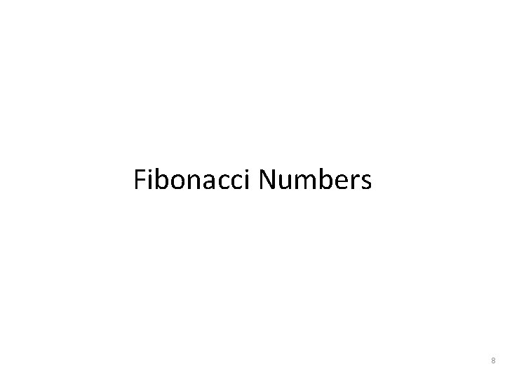 Fibonacci Numbers 8 