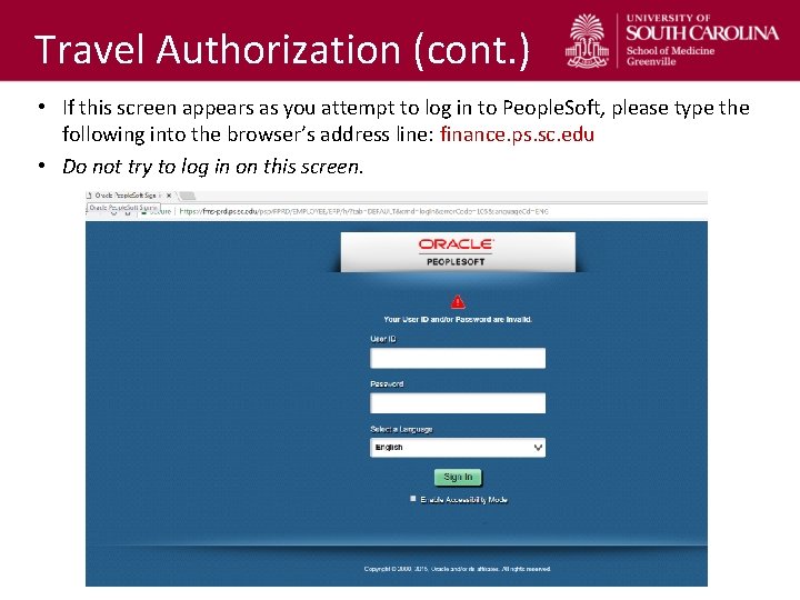 Travel Authorization (cont. ) • If this screen appears as you attempt to log