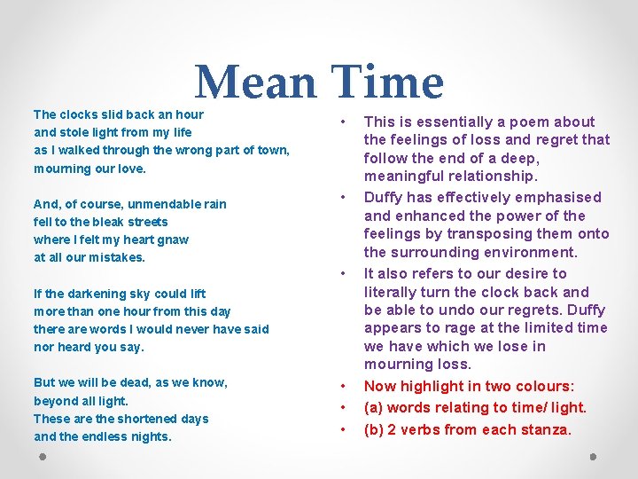 Mean Time The clocks slid back an hour and stole light from my life