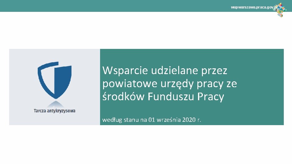 wupwarszawa. praca. gov. pl Wsparcie udzielane przez powiatowe urzędy pracy ze środków Funduszu Pracy