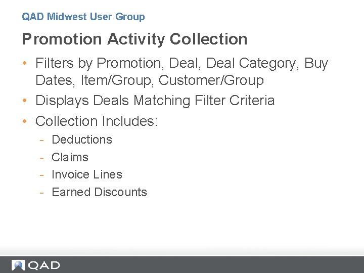 QAD Midwest User Group Promotion Activity Collection • Filters by Promotion, Deal Category, Buy QAD Midwest User Group Promotion Activity Collection • Filters by Promotion, Deal Category, Buy
