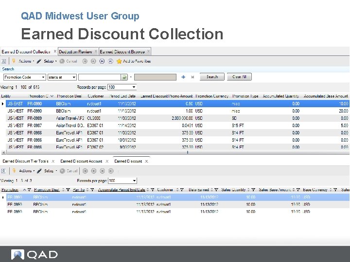 QAD Midwest User Group Earned Discount Collection QAD Midwest User Group Earned Discount Collection