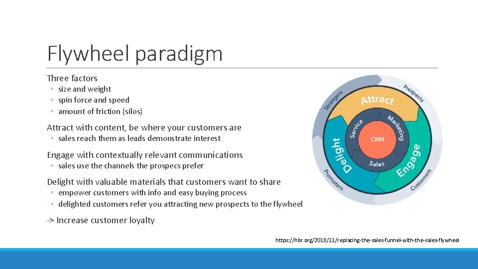 Flywheel paradigm Three factors ◦ size and weight ◦ spin force and speed ◦