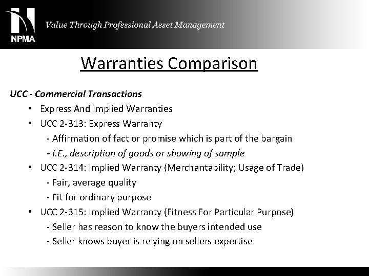 Warranties Comparison UCC - Commercial Transactions • Express And Implied Warranties • UCC 2