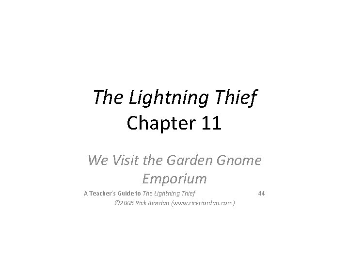 The Lightning Thief Chapter 11 We Visit the Garden Gnome Emporium A Teacher’s Guide