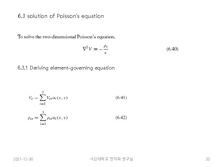 6. 3 solution of Poisson’s equation 6. 3. 1 Deriving element-governing equation 2021 -12