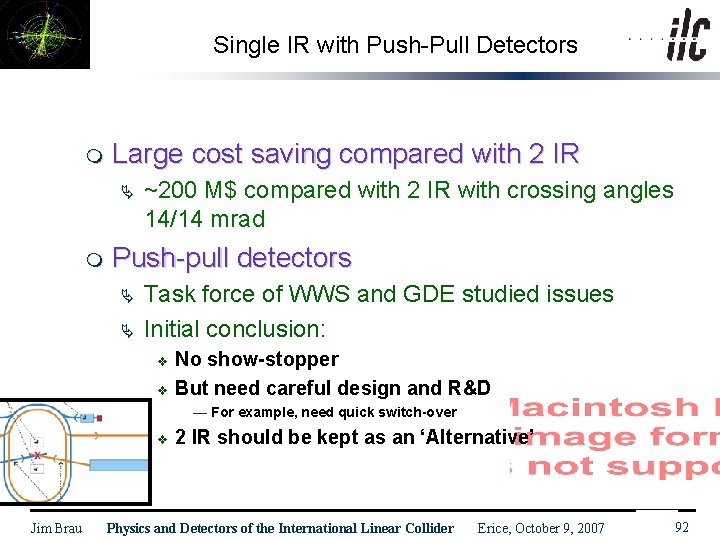 Single IR with Push-Pull Detectors m Large cost saving compared with 2 IR Ä