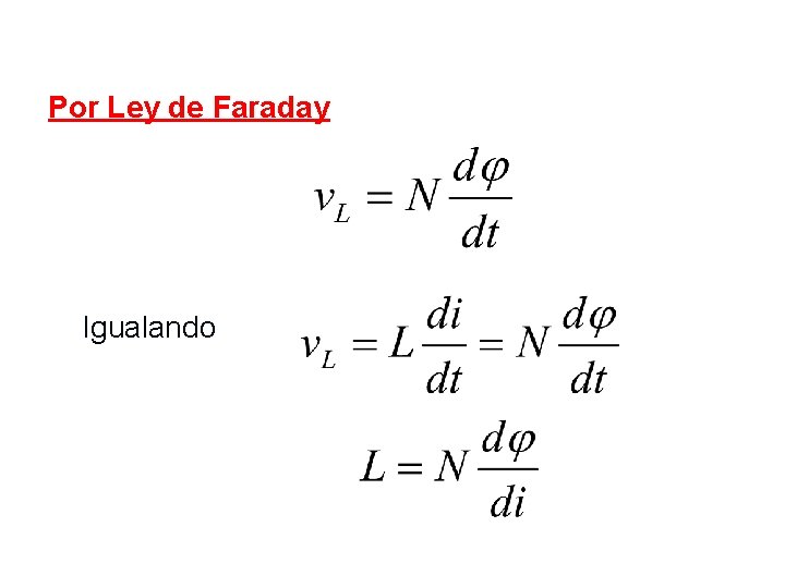 Por Ley de Faraday Igualando 7 