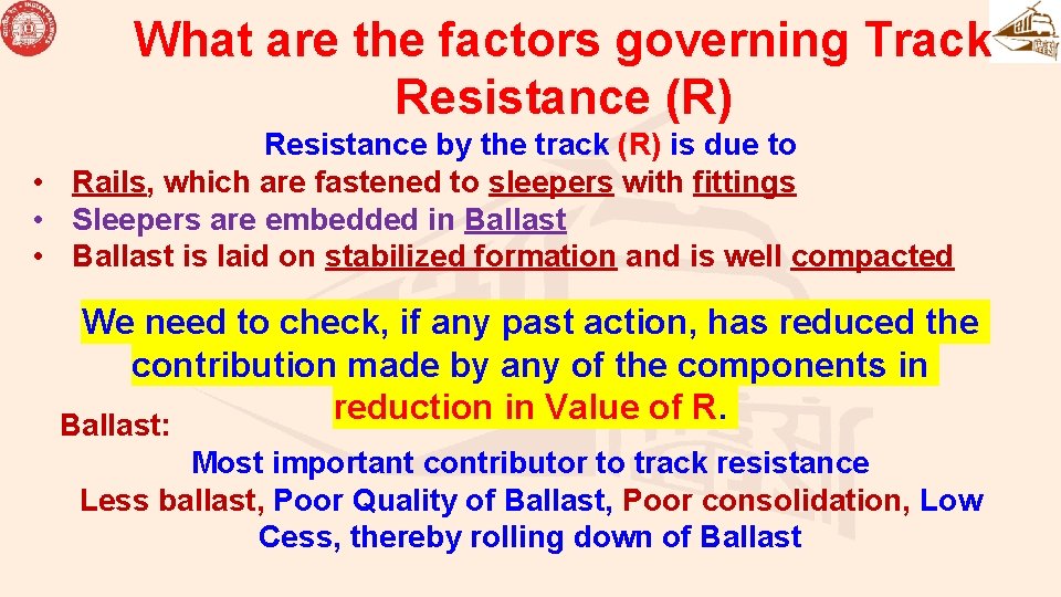 What are the factors governing Track Resistance (R) Resistance by the track (R) is