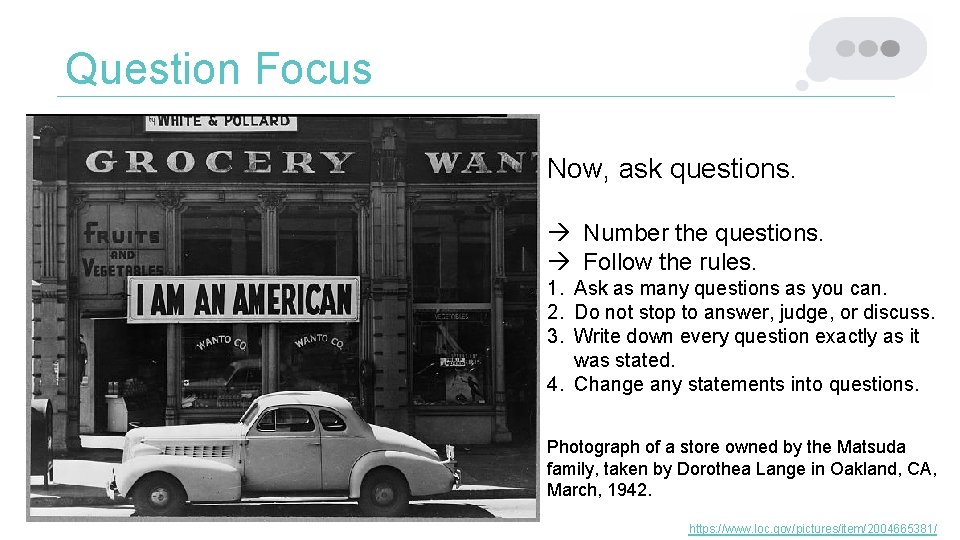 Question Focus Now, ask questions. à Number the questions. à Follow the rules. 1.