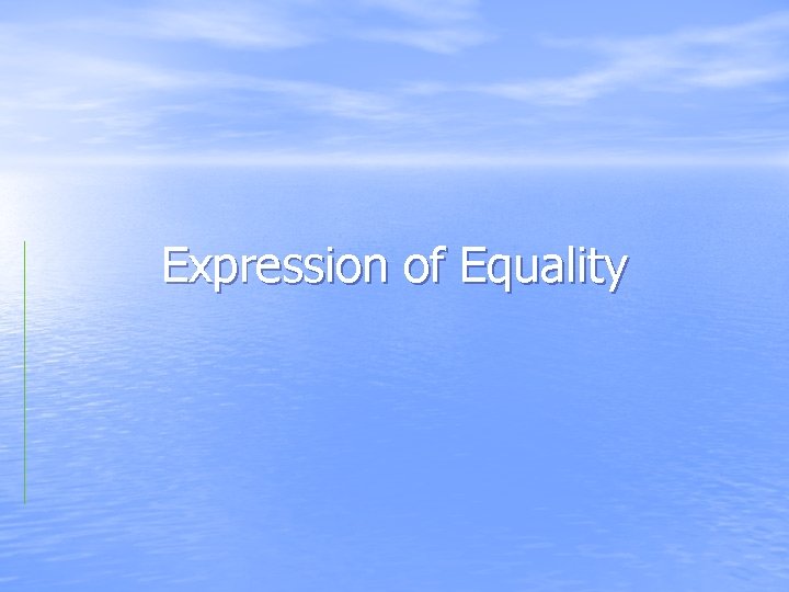 Expression of Equality 
